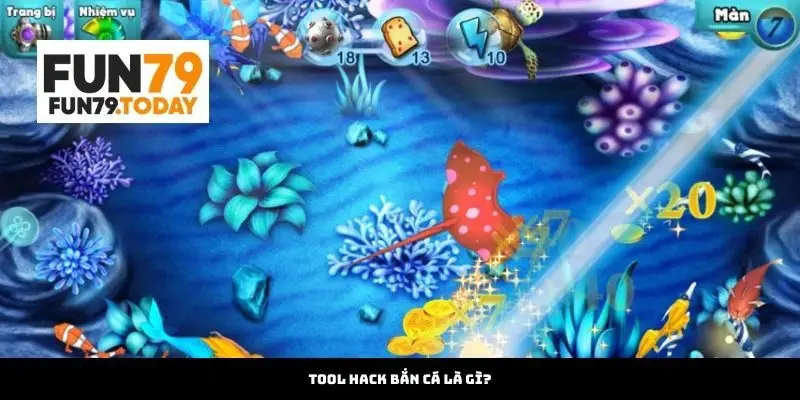 Tool Hack Bắn Cá Là Gì?